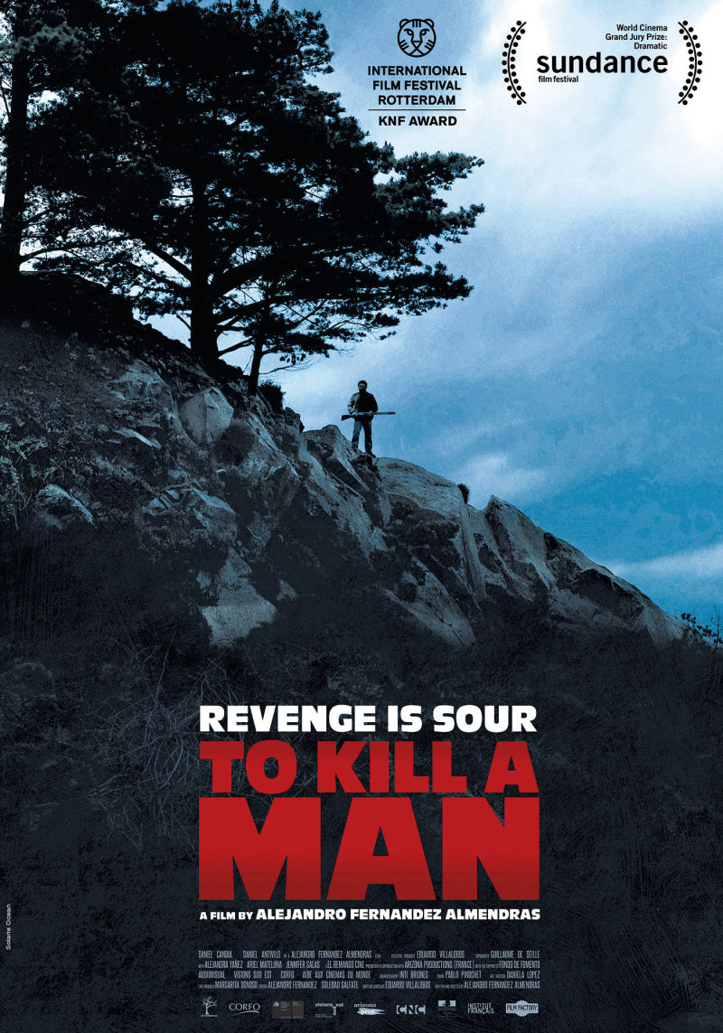 TO KILL A MAN (Alejandro F. Almendras · 2014)